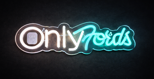 Only Fords Funny Truck Neon Sign